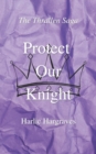 Image for Protect Our Knight