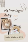 Image for My Four-Legged Buddy And I : Cat