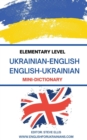 Image for Elementary Level Ukrainian - English English - Ukrainian Mini-Dictionary