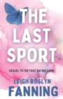 Image for The Last Sport : A Psychological Romance Thriller