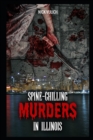 Image for Spine-Chilling Murders in Illinois