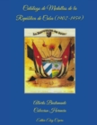 Image for Catalogo de Medallas de la Republica de Cuba