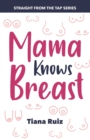 Image for Mama Knows Breast