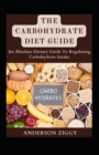 Image for The Carbohydrate Diet Guide