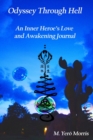 Image for Odyssey Through Hell : An Inner Heroe&#39;s Love and Awakening Journal