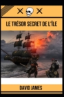 Image for Le Tresor Secret de l&#39;Ile
