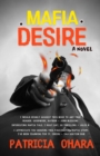 Image for Mafia Desire : A Dark Mafia Romance (Book 1)