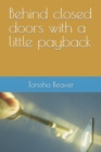 Image for Behind closed doors with a little payback