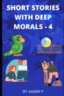 Image for Short Stories with Deep Morals - 4