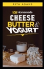 Image for DIY Homemade Cheese, Butter and Yogurt