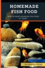 Image for Homemade Fish Food