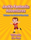 Image for Jack&#39;s Fantastic Adventures Volume 1