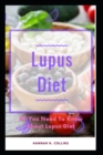 Image for Lupus Diet : All You Need To Know About Lupus Diet