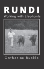 Image for RUNDI Walking with Elephants