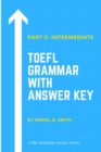 Image for TOEFL Grammar with Answer Key Part II