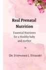 Image for Real Prenatal Nutrition