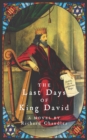 Image for The Last Days of King David