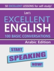 Image for Lee&#39;s Excellent English : Start Speaking Now! - Arabic Edition