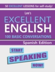 Image for Lee&#39;s Excellent English : Start Speaking Now! - Spanish Edition