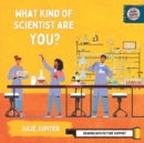 Image for What Kind of Scientist Are You?
