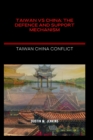 Image for Taiwan Vs China : The defence and support mechanism
