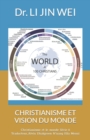 Image for Christianisme Et Vision Du Monde : Christianisme et le monde Serie 6
