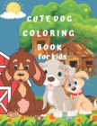Image for Cute Dog Coloring Book for Kids