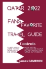 Image for Qatar 2022 Fans Favourite Travel Guide