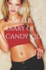 Image for Mellie : Diary of a Candy Kid