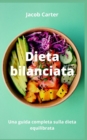 Image for Dieta bilanciata