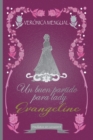 Image for Un buen partido para lady Evangeline : Serie Disolutos sin Corazon 2