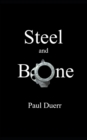 Image for Steel and Bone