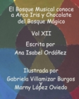 Image for El Bosque Musical conoce a Arco Iris y Chocolate del Bosque Magico