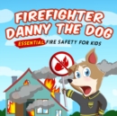 Image for Firefighter Danny The Dog