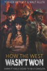 Image for How The West Wasn&#39;t Won Trilogy
