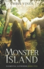 Image for Monster Island : A Portal Cultivation Fantasy Saga