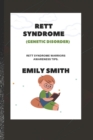 Image for RETT SYNDROME (Genetic Disorder) : Rett Syndrome Warriors Awareness Tips