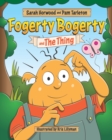 Image for Fogerty Bogerty and The Thing