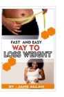Image for Fast and Easy Way To Lose Weight