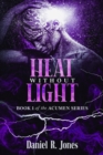 Image for Heat Without Light