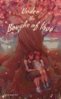 Image for Under the Boughs of Love