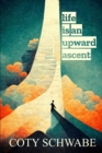 Image for life is an upward ascent