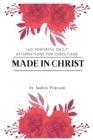 Image for Made in Christ