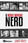 Image for A Movie Making Nerd
