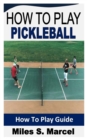 Image for How to Play Pickleball