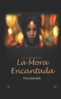 Image for La Leyenda de la Mora Encantada