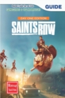 Image for Saints Row Day 1 Edition : The Complete Guide &amp; Walkthrough with Tips &amp;Tricks