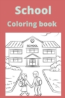 Image for School Coloring book : Kids for Ages 4-8