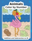 Image for Color by Number Addition and Subtraction Animals