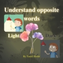 Image for Understand opposite words